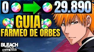 COMO CONSEGUIR ORBES GUIA ACTUALIZADA Bleach Brave Souls