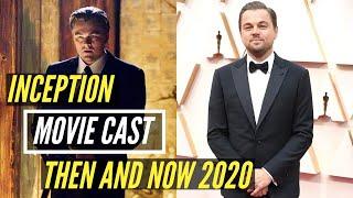 Inception Cast Then And Now