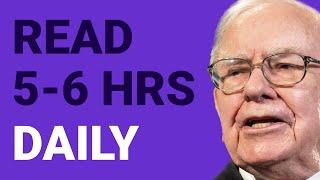 Warren Buffett Read Everyday 5-6 hrs