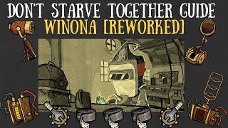 Dont Starve Together Character Guide Winona REWORKED