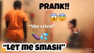 Let me S.M.A.S.H prank she Screamed