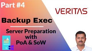 Veritas Backup Exec Server Setup Preparing for Installation with PoA and SoW Demystified