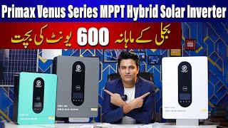 Primax Venus Series MPPT Hybrid Solar Inverter Complete Detailed 2024  Solar Inverter Price