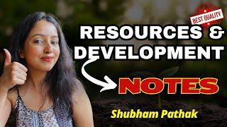 RESOURCES AND DEVELOPMENT FULL CHAPTER  CLASS 10 SST NOTES @Sociallyshubham  #class10 #geography