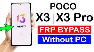 POCO X3X3 PRO  Google Account Bypass without pcMIUI 13New Method