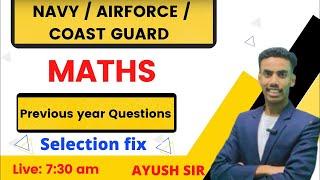 NAVY MR Airforce y group  ICG  Previous year QUESTIONS 1  Top most QUESTIONS BY AYUSH SIR