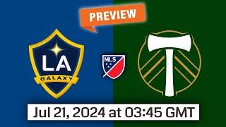 Major League Soccer  Los Angeles Galaxy vs Portland Timbers- prediction team news lineupsPreview