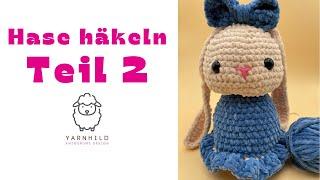 Amigurumi Hase häkeln Teil 2