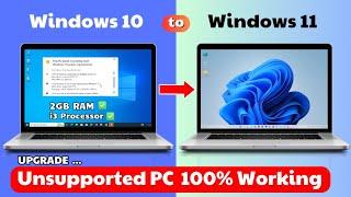 How to Install Windows 11 on UNSUPPORTED PC 2024  Windows 10 to Windows 11 Upgrade Step-By-Step