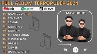 Masdddho - Nganggur  Masdddho Full Album Terpopuler 2024 Viral Tiktok