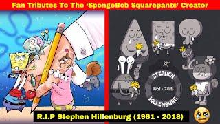 Fan Tributes To The Late ‘SpongeBob Squarepants’ Creator Stephen Hillenburg