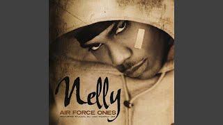Nelly - Air Force Ones Remastered Audio HQ