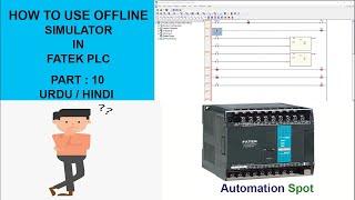 How to Use Offline Simulation in Winproladder Fatek Plc Software  Part 10
