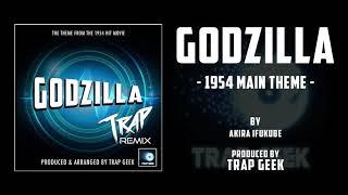 GODZILLA - 1954 Main Theme TRAP REMIX By Akira Ifukube  Toho