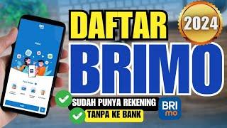 Cara Daftar BRImo Terbaru 2024  Daftar BRImo di hp tanpa ke Bank