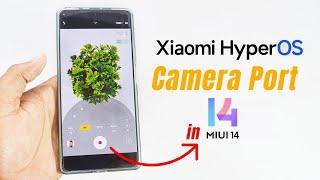 Hyper OS Camera for MIUI 14 in Xiaomi Phones
