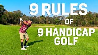 9 Laws of 9 Handicap Golf You Can Use