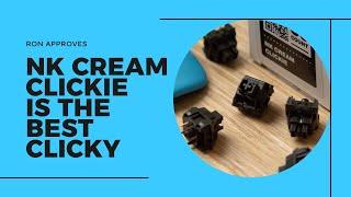 This switch wont make your coworkers cry  NK Cream Clicky Switch Overview and Sound-Test