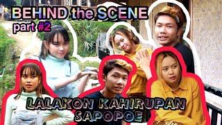 LALAKON KAHIRUPAN SAPOPOE  BEHIND THE SCENE #2