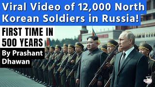 Viral Video of North Korean Soldiers in Russia Ukraine War  First Step Towards World War 3