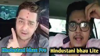 Hindustani bhau Pro and Lite version watch till End by- The Dooars Launda