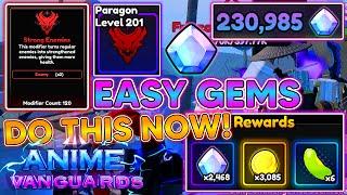 *BEST GEMS METHOD* ANIME VANGUARDS HOW TO GRIND GEMS FAST DO THIS NOW REACH LEVEL 200 PARAGON