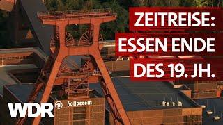 Kohle Wohlstand Fortschritt - Essen zur Jahrhundertwende  Heimatflimmern  WDR