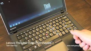 ThinkPad Edge E420 Review