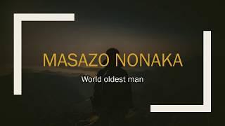 MASAZO NONAKA WORLDS OLDEST MAN IN NEWS