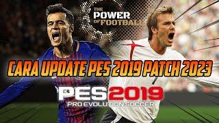 CARA PES 2019 UPDATE SMOKEPATCH 19.4.2  JERSEY DAN TRANSFER PEMAIN 2023