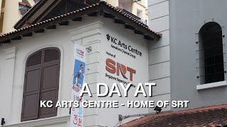 A Day at KC Arts Centre – Home of SRT