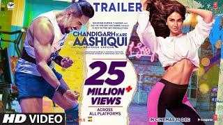 Chandigarh Kare Aashiqui OFFICIAL TRAILER Ayushmann K Vaani K  Abhishek K  Bhushan K  10 Dec 21