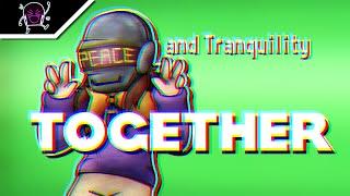 Peace and Tranquility Together Mashup