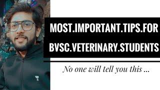 What is the life of a VETERINARY student in India? I wish someone had told me veterinary India life