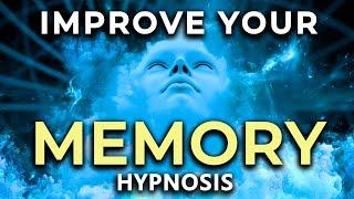 Improve Your MEMORY Hypnosis.  Remember Easily & Enhance Your Memory Recall Guided Meditation.