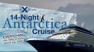 Everything you need to know about the 14-Night Antarctica Cruise with Celebrity Cruises