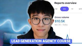 Full Lead Generation Agency Course Roadmap to $10000month