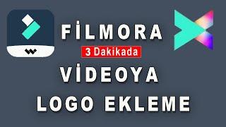 Filmora 10 Videoya Logo Nasıl Eklenir l Videoya logo ekleme