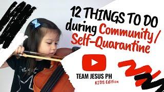 12 Things To Do During Community  Self-Quarantine - Bible Study for Kids
