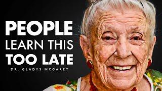 103 YEAR Old Doctor Reveals The Secrets To Living Longer Happier & Healthier - Dr. Gladys McGarey