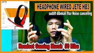 Headset Gaming Murah  50 Ribu  HEADPHONE WIRED JETE HB3 Headset Headphone