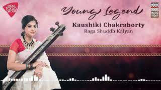 Raag Shudh Kalyan  Young Legend - Kaushiki Chakraborty  Music Today