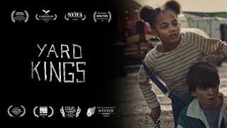 Yard Kings  Award Winning British Short Film