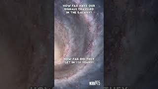 How far did our signals get in the Galaxy? #astronomy #universe #cosmology #radiobubble #space