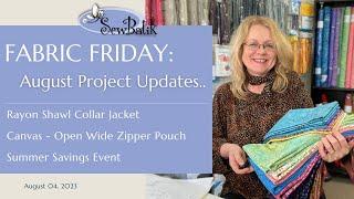 Fabric Friday    A Start to Open Wide Zipper Pouches & Summer Savings Week 4