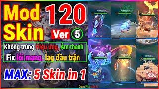 Hướng Dẫn Mod Full 120 Skin Liên Quân Không Trùng Hiệu Ứng Âm Thanh Mùa S2 2024 Ver 5  KPM