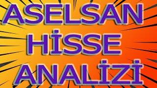 BİST 100 ASELSAN HİSSE TEKNİK ANALİZ #ASELS HİSSE YORUM