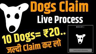 Dogs Token Withdrawal Live Process  Dogs Withdrawal in Bank Account  Dogs Claim Live Process 