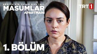 Masumlar Apartmanı 1. Bölüm