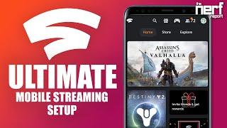 The Ultimate Mobile Google Stadia Live Streaming Setup - The Nerf Report